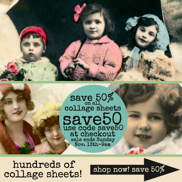 Hundreds of Collage Sheets are on Sale - Save 50%!