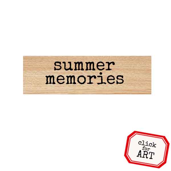 Summer Memories Wood Mount Rubber Stamp