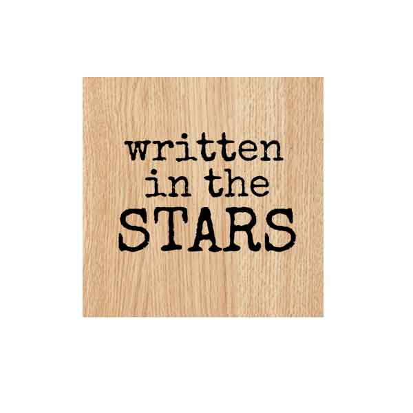 Wood Mounted Written in the Stars Rubber Stamp