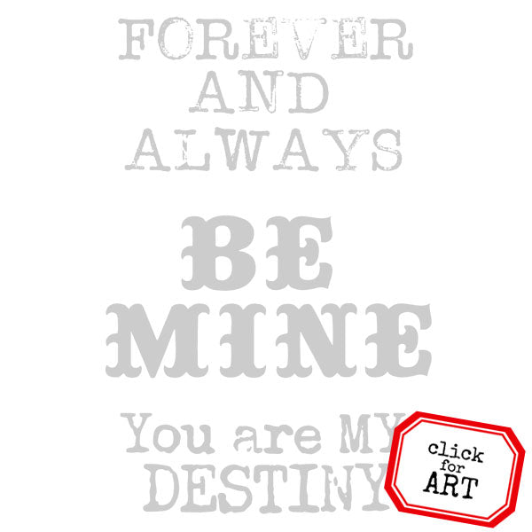 Forever and Always Be Mine Valentine Rubber Stamp