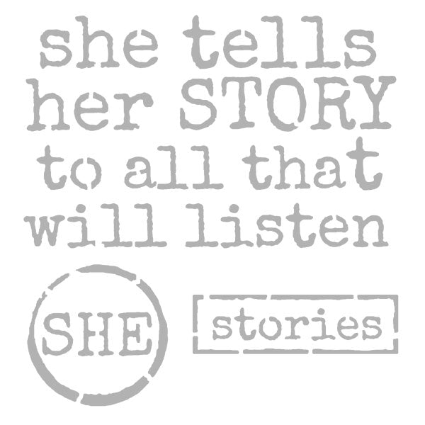 She Tells Her Story Stencil 6" x 6"