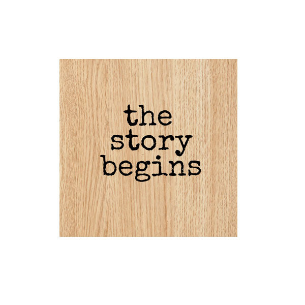Wood Mount The Story Begins Rubber Stamp