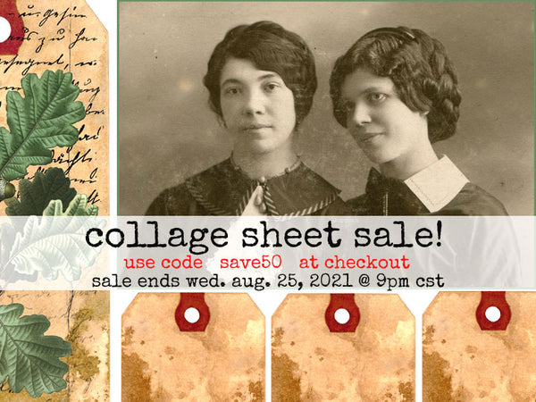 Collage Sheet Sale   Sale ends Wed. Aug 25, 2021 @ 9pm CST