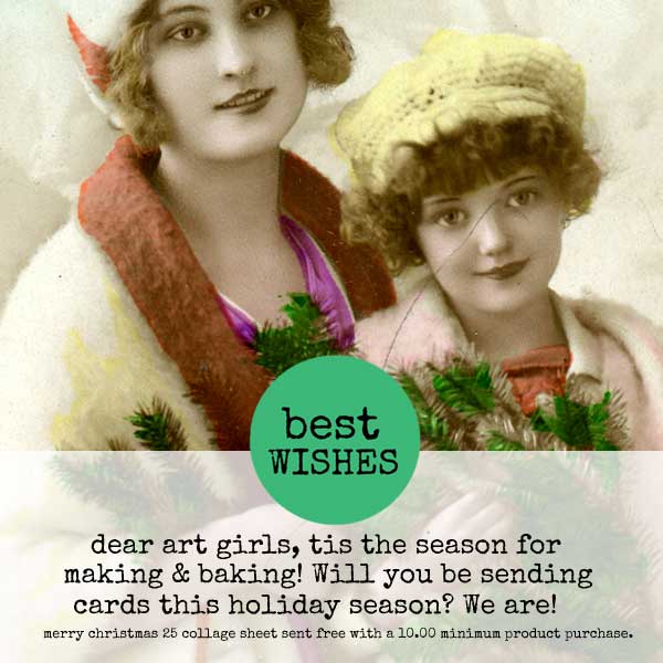 Dear Art Girls Tis the Season!