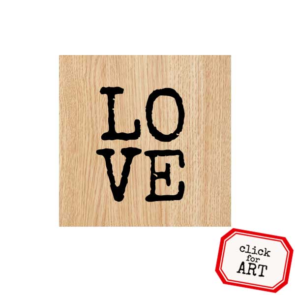 Wood Mount Love Rubber Stamp