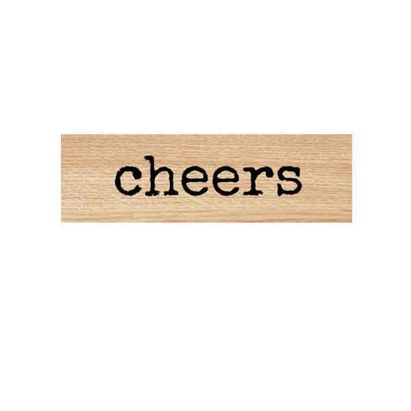 Wood Mount Cheers Rubber Stamp