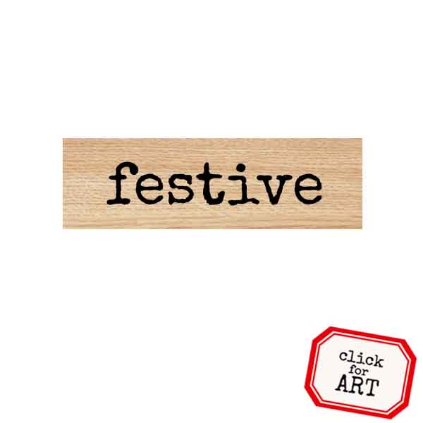 Wood Mount Festive Rubber Stamp