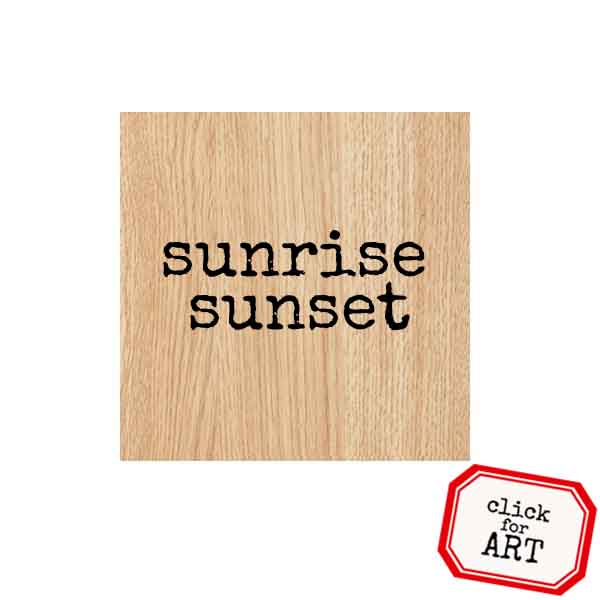 Wood Mounted Sunrise Sunset Rubber Stamp