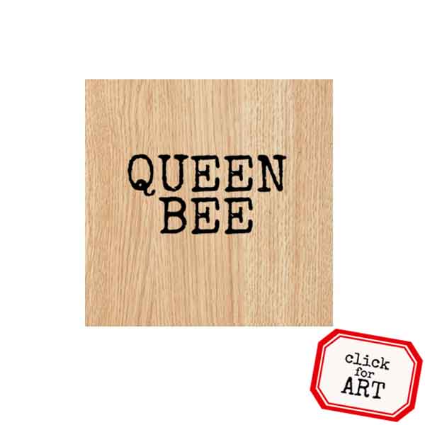 Wood Mounted Queen Bee Rubber Stamp