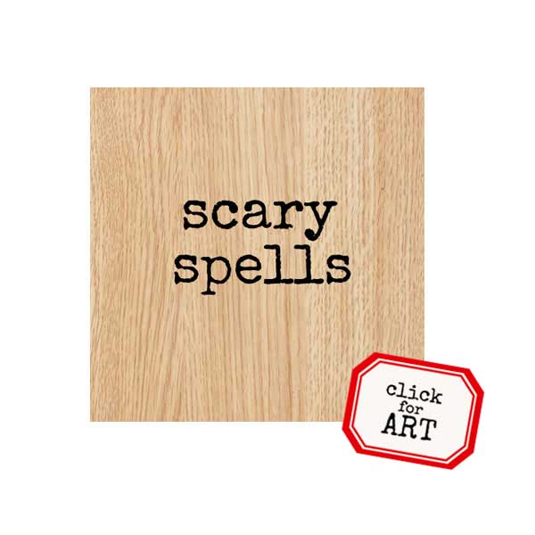Scary Spells Halloween Wood Mount Rubber Stamp