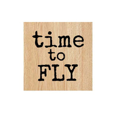 Time to Fly Bird Wood Mount Rubber Stamp