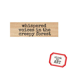 Wood Mount Halloween Whispered Voices in the Creepy Forest Rubber Stamp