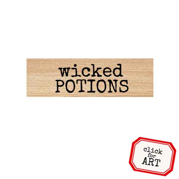 Wood Mounted Wicked Potions Rubber Stamp