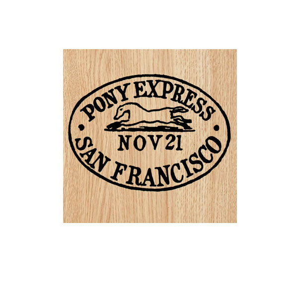 Pony Express Postmark Wood Mount Rubber Stamp