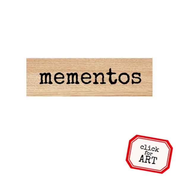 Wood Mounted Mementos Rubber Stamp