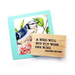 A Bird Will Not Fly Wood Mount Rubber Stamp