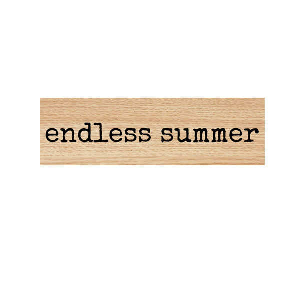 Endless Summer Wood Mount Rubber Stamp