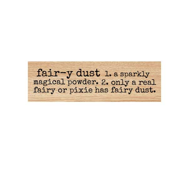Fairy Dust Defined Wood Mount Rubber Stamp