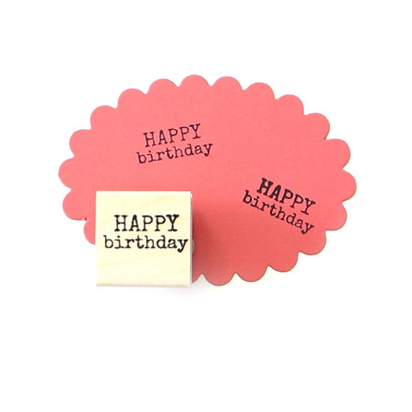 Happy Birthday Wood Mounted Rubber Stamp