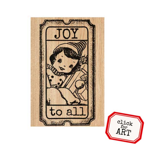 Wood Mount Joy To All ticket Rubber Stamp