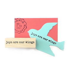 Wood Mount Joys Are Our Wings Rubber Stamp