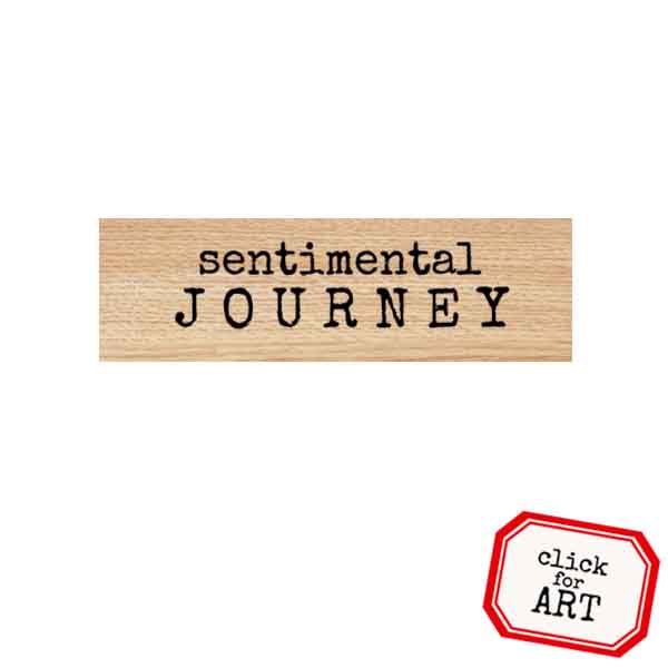 Wood Mount Sentimental Journey Rubber Stamp