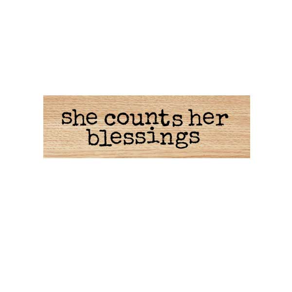 She Counts Her Blessings Wood Mount Rubber Stamp