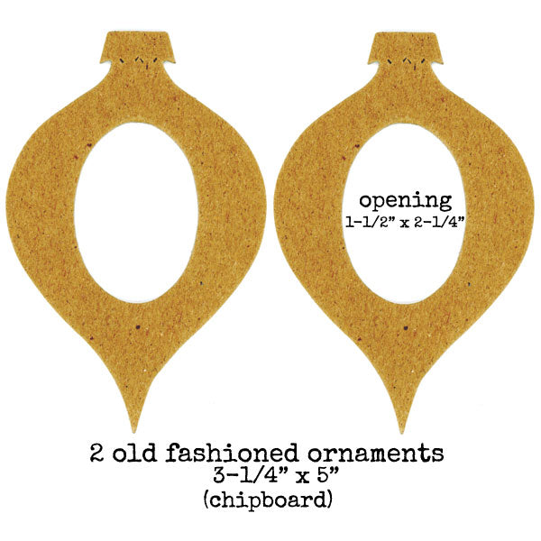 2 Chipboard Old Fashioned Ornaments