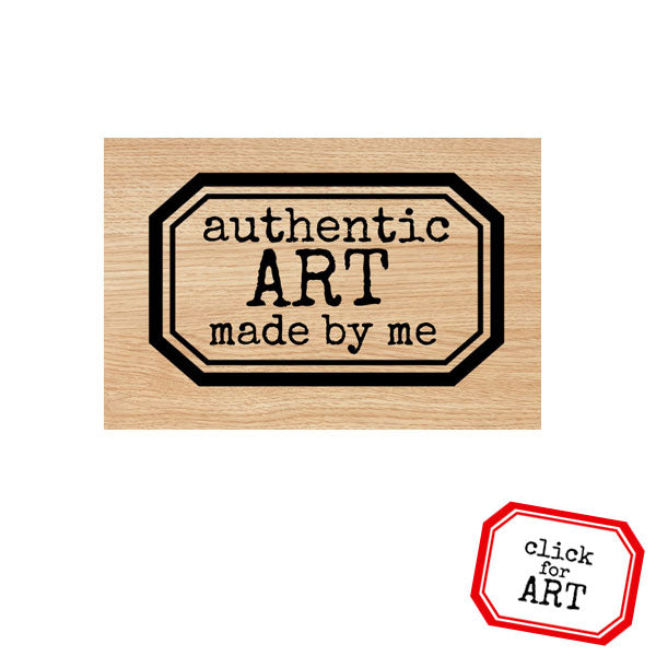Authentic Art Made By Me Wood Mount Rubber Stamp